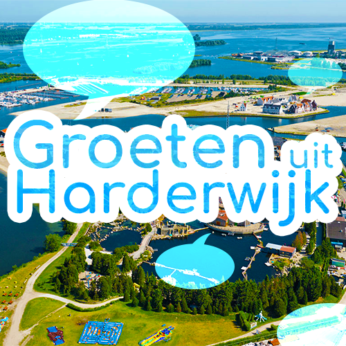 Groeten uit Harderwijk